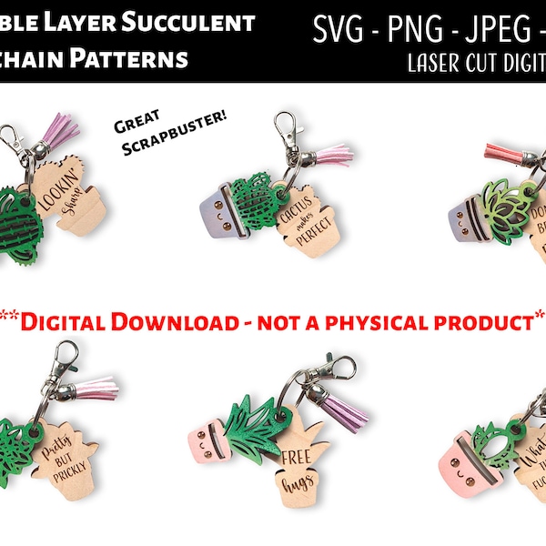 Laser Cut Digital File / Succulent Keychain SVG, PNG / Glowforge / Cactus / Funny / Mom / Mothers Day / Scrap buster / Plants