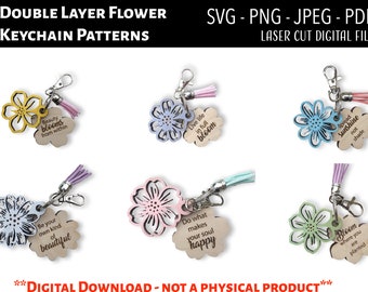 Laser Cut Digital File / Flower Keychain SVG, PNG / Glowforge / Floral / Motivational / Affirmation / Mom / Mothers Day / Scrap buster