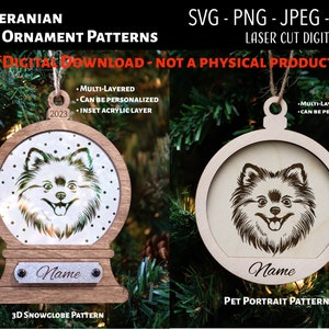 Pode incluir: Dois padrões de download digital para cortar a laser um ornamento de cachorro Pomeranian. Um padrão é um globo de neve 3D com fundo branco e o outro é um retrato de animal de estimação com fundo marrom. Ambos os padrões incluem o texto "Nome" e podem ser personalizados.