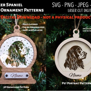 May include: Two laser cut wood ornament patterns featuring a Cocker Spaniel dog. The first pattern is a 3D snowglobe design with a white background and black polka dots. The second pattern is a pet portrait design with a natural wood background. Both patterns include the text "Name" and can be personalized.