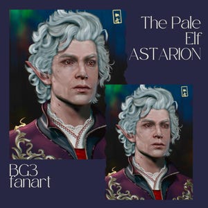 ASTARION x BALDURS GATE 3, The Pale Elf, D&D, Dungeons and dragons, A4|A5  digital print/poster, fanart