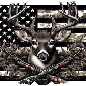 May include: A black and white illustration of a deer head with antlers, surrounded by leaves and two crossed rifles. The deer head is centered on a distressed American flag background.