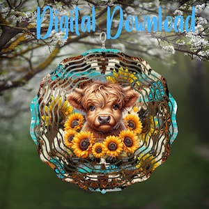 May include: A decorative wind spinner featuring a brown Highland cow surrounded by sunflowers. The design includes a turquoise and brown patterned border, with the words "Digital Download" in light blue.