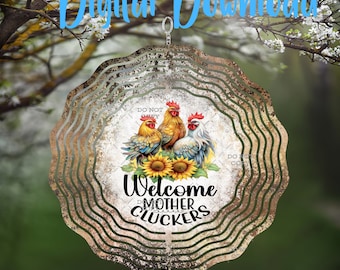 Chicken Welcome Mother Cluckers Spinner - Digital Design - Download - png file