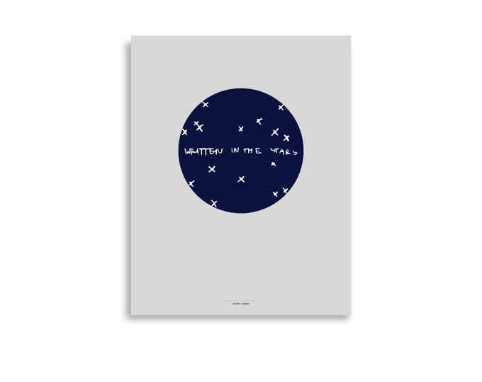 Written In The Stars Print