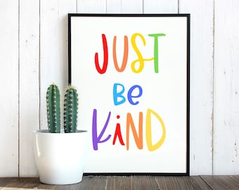 Be Kind Poster, Rainbow Colored Wall Art, Kindness Print, Positive Classroom Decor, Classroom Poster, Motivational Poster, Instant Download