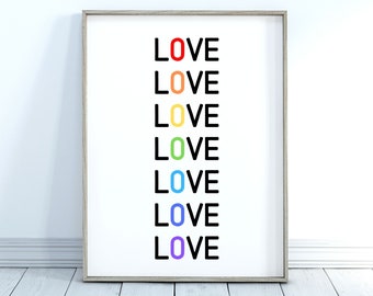 Rainbow Art, Printable Art, Digital Download Art, Love Poster, Bedroom Decor, LGBTQ Pride Art, Colorful Home Decor, Valentine's Day Decor