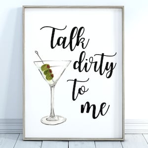 Bar Cart Art, Talk Dirty to Me Print, Martini Art Print, Descarga Instantánea, Regalo de Amante de Martini, Cartel de Cóctel, Decoración de pared de alcohol divertido
