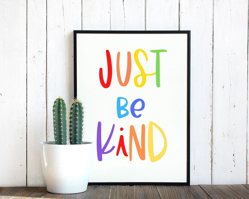 Be Kind Poster, Rainbow Colored Wall Art, Kindness Print, Positive Classroom Decor, Classroom Poster, Motivational Poster, Instant Download image 1