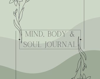 Sage Mind, Body & Soul Journal, Digital Download, 21 Pages