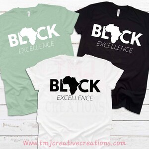 Black Excellence T-Shirt: African Pride, Black History