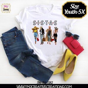 SISTAS T-Shirt: African American Woman Friends Tee