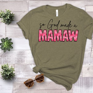 So God Made A Mamaw PNG Boho Trendy Pink Bows Hearts Mamaw Sublimation Country Shirt Design Mothers Day Gift For Mamaw Shirt Design PNG