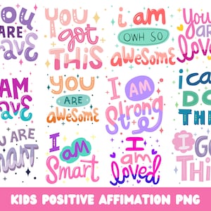 Kids Positive Affirmation Sublimation Design PNG Digital Download You Are Loved You Are Brave Smart Girl Kids Girly Cute Children&#39;s School