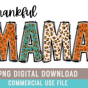Thankful Mama PNG Boho Fall Mama Shirt Design Leopard Print Mama Fall Vibes Thanksgiving Mama PNG Mama Thanksgiving Tee Design