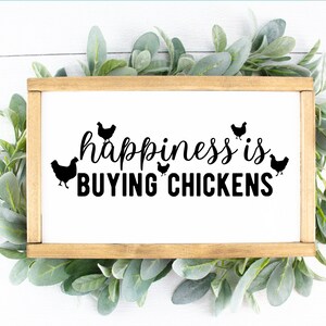 Happiness Is Buying Chickens PNG Crazy Chicken Lady Chicken Farmer PNG Country Girl Sublimation Chicken Lover Digital Download