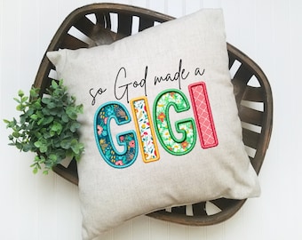 So God Made A Gigi PNG Boho Floral Gigi Sublimation Gigi Floral Printable Mothers Day Gift For Gigi From Grandkids Design Faux Stitch Font