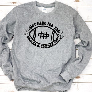 Just Here For the Snacks and Commercials SVG Superbowl Sunday Shirt PNG Halftime Show Superbowl Shirt SVG Superbowl Game Funny Superbowl