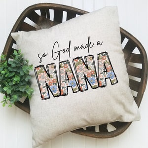 So God Made A Nana PNG Boho Floral Nana Sublimation Country Nana Floral Shirt Design Mothers Day Gift For Nana PNG Nana Shirt Design