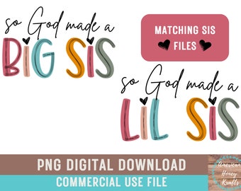 So God Made A Big Sis Lil Sis PNG Boho Girlie Hearts Matching Sister Sublimation Baby Announcement Digital Download Gender Reveal Sister PNG