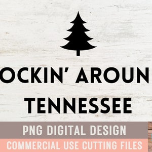 Rockin 'Around Tennessee Merry Tennessee Christmas TN Christmas Printable Digital Download