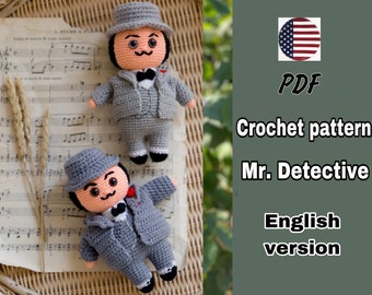 PADRÃO DE CROCHÊ brinquedo Sr. Detetive. Boneca Amigurumi. Versão em inglês PDF Altura 6 polegadas