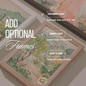 May include: An image showcasing framed art prints with the text "ADD OPTIONAL Frames". The frames are made of sustainable wood and have a durable front protector. The art prints are ready to hang and come with hanging hardware.