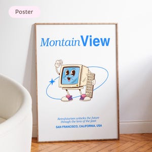 Puede incluir: Un póster con una ilustración de ordenador retro. El póster dice "Montain View" en azul, con el texto "El retrofuturismo desbloquea el futuro a través de la lente del pasado" y "SAN FRANCISCO, CALIFORNIA, USA" debajo.