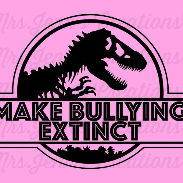 Make Bullying Extinct, Pink Shirt Day, Anti-Bullying Day SVG/PNG