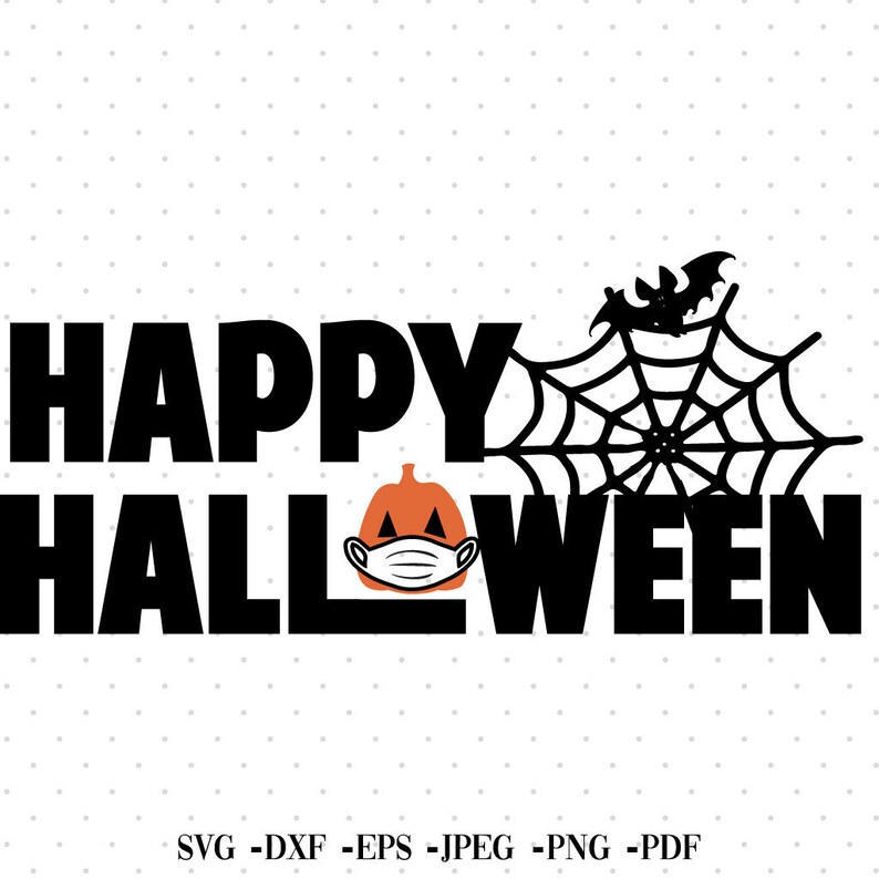 Download Happy Halloween SVG Halloween 2020 SVG Quarantined ...