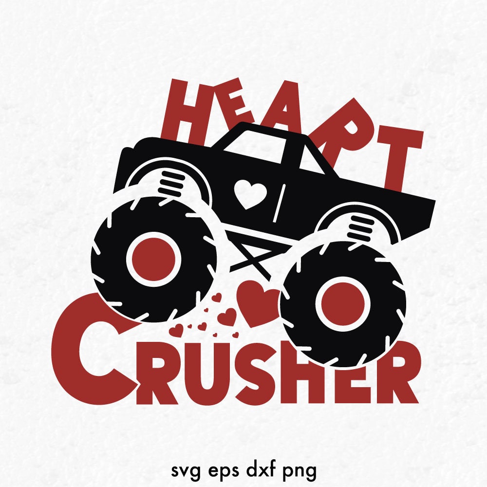 Heart Crusher SVG, Valentine’s Day Svg, Monstering Truck Svg for Boy - Etsy