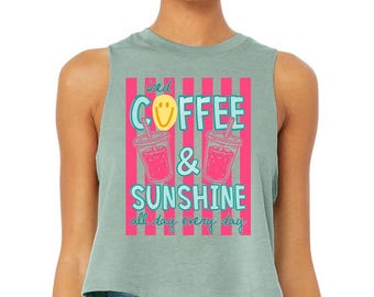 Iced Coffee and Sunshine (A) - Crop Racerback Tank, Iced Coffee Shirt, Coffee Lover Shirt, Trendy Summer Shirt, Summer Vacation Beach Shirt