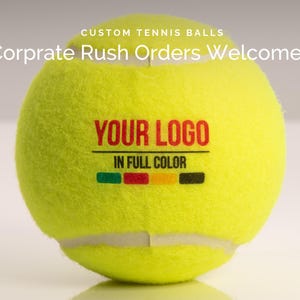 May include: A yellow tennis ball with the text "YOUR LOGO" printed in red and black, and the words "IN FULL COLOR" printed below in black.