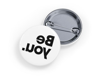 Be You - Pin White