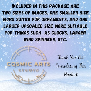 K&ouml;nnte beinhalten: Ein digitaler Download von zwei Bildgr&ouml;&szlig;en, eine kleinere Gr&ouml;&szlig;e f&uuml;r Ornamente und eine gr&ouml;&szlig;ere Gr&ouml;&szlig;e f&uuml;r Uhren, Windm&uuml;hlen usw. Der Text "COSMIC ARTS STUDIO" befindet sich in einem goldenen Kreis auf einem blauen und violetten Hintergrund mit Schneeflocken.