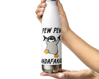 Pew Pew Madafakas - Funny Penguin Stainless Steel Water Bottle  - Animal Lover - Gangster /for Gamers - Cute Gift Idea - 17oz