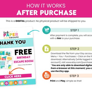 May include: A digital product guide with the text "HOW IT WORKS AFTER PURCHASE." The guide explains the steps to access and download a digital file after purchase. The guide includes the text "THANK YOU FOR YOUR SUPPORT!" and "FREE BIRTHDAY ESCAPE ROOM."