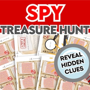 Spy Party Game, Treasure Hunt. 54 Scavenger Hunt Clues. Inside and Outside. Make a secret spy treasure hunt activity.