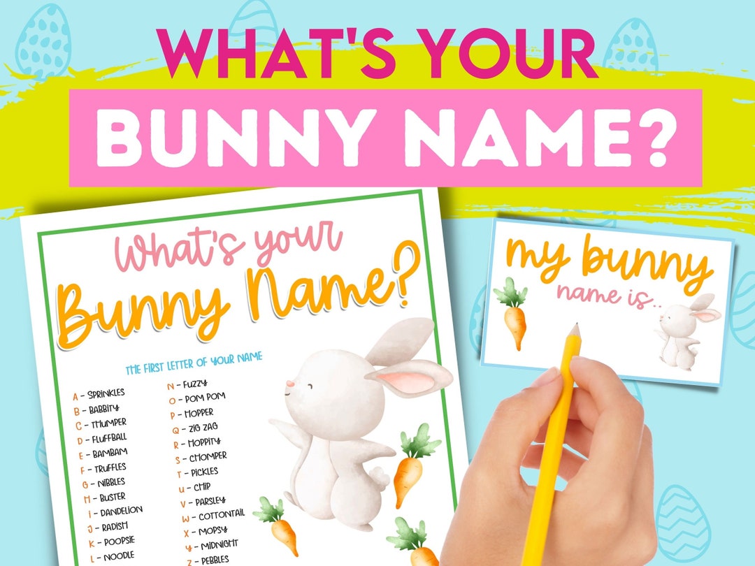 Easter Game. What's Your Bunny Name Family Easter