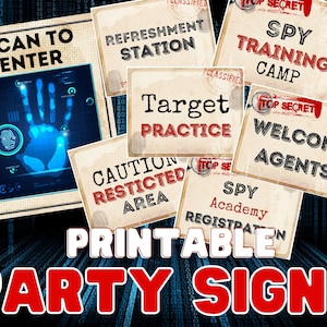 Spy Party Signs. Secret Agent Editable Party Signs. Personalised printable decoration for your spy or detective party. Easily edit online.