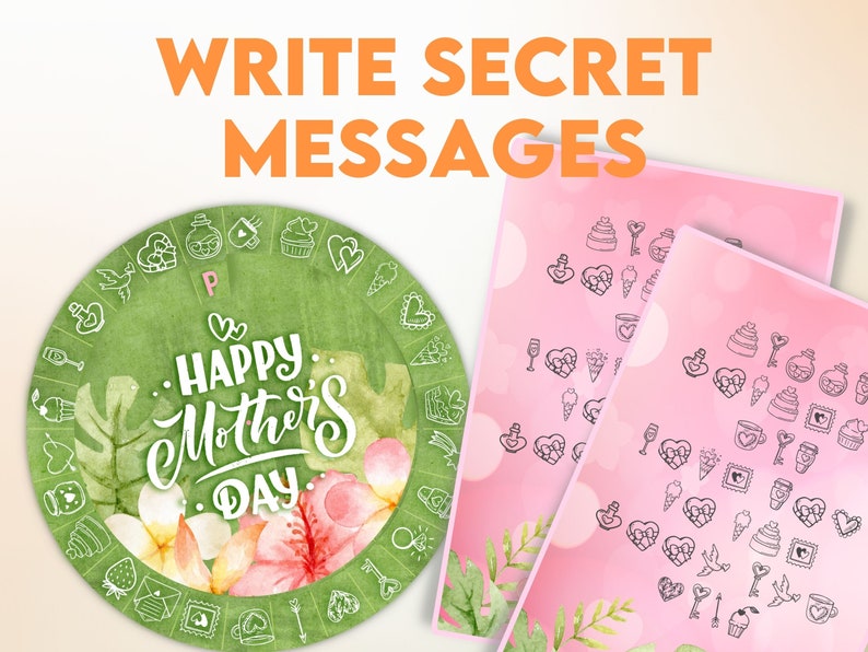 Op de afbeelding: Een groene en roze waterverf cirkel met de tekst "Happy Mother's Day" in wit. De cirkel is omgeven door een rand van witte bloemen, bladeren en andere ontwerpen. Twee roze kaarten met zwarte contouren van verschillende ontwerpen zijn zichtbaar op de achtergrond. De tekst "Write Secret Messages" is in oranje bovenaan de afbeelding geschreven.