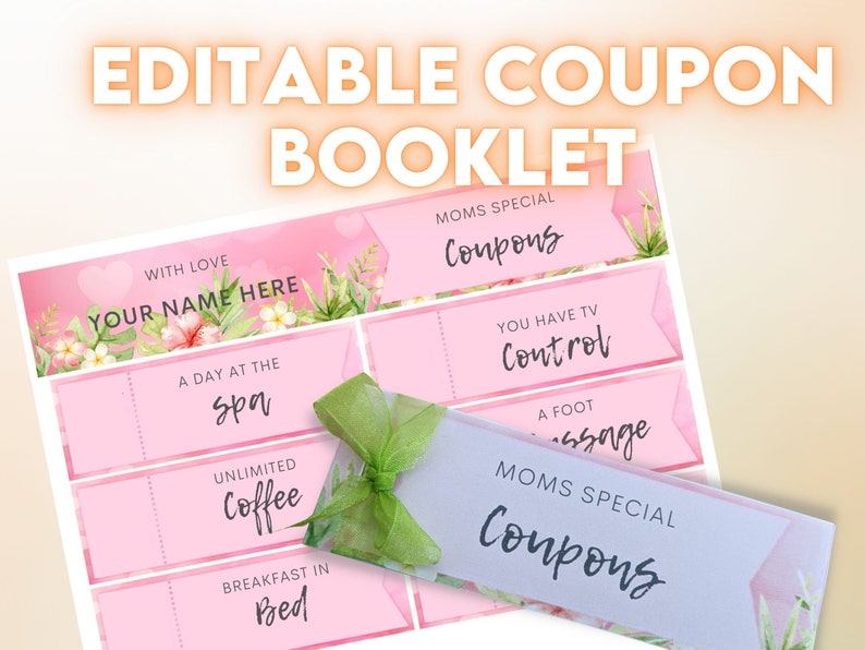 Op de afbeelding: Printbare couponboekje met roze en groene bloemenontwerpen. Het boekje heeft een titel die zegt "Moeders Speciale Coupons" en bevat coupons voor een dag in de spa, onbeperkt koffie, ontbijt op bed, tv-bediening en een voetmassage.