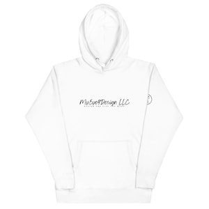May include: A white hooded sweatshirt featuring a black graphic on the chest that reads MyEye4Design LLC and DESIGN THE LIFE YOU WANT in a script and sans-serif font. The hoodie includes a front kangaroo pocket and a small circular logo on the sleeve.