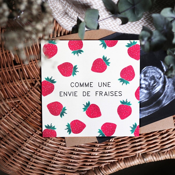 Pregnancy announcement card "Like a desire for strawberries" - 14.5 cm x 14.5 cm