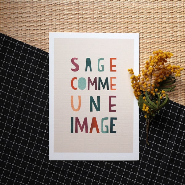 Carte/affiche "Sage comme une image" aquarelle - A4, A5, A6 - affiche enfant - illustration enfant