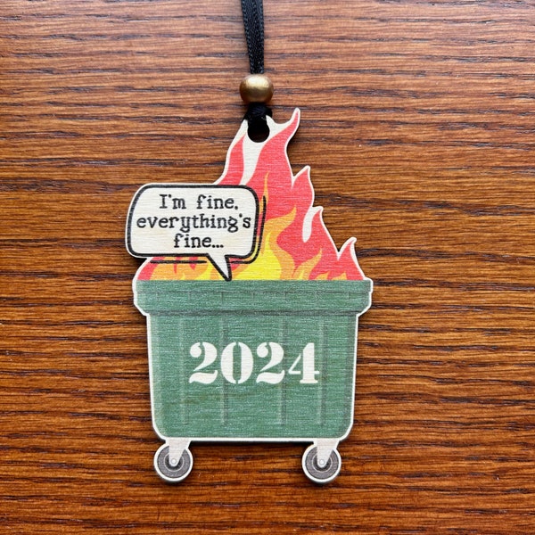 2024 Dumpster on Fire - Christmas Ornament