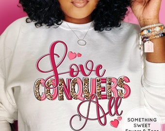 Valentine's Tee Love Conquers All