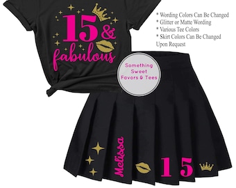 15th Birthday Outfit or Tee Only (Colors can be changed) Glitter or Matte Wording