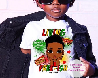 Juneteenth Tees, Living Free-Ish