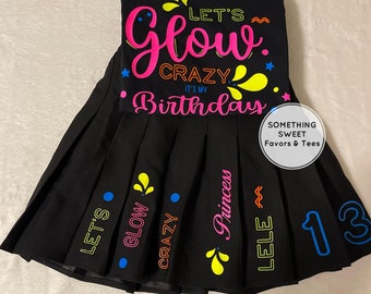 Let's Glow Crazy Birthday Outfit (Does NOT Glow In The Dark) or Tee Only